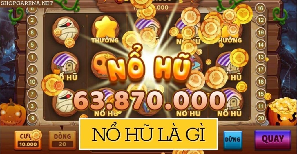 Game Nổ Hũ Uy Tín Là Gì?